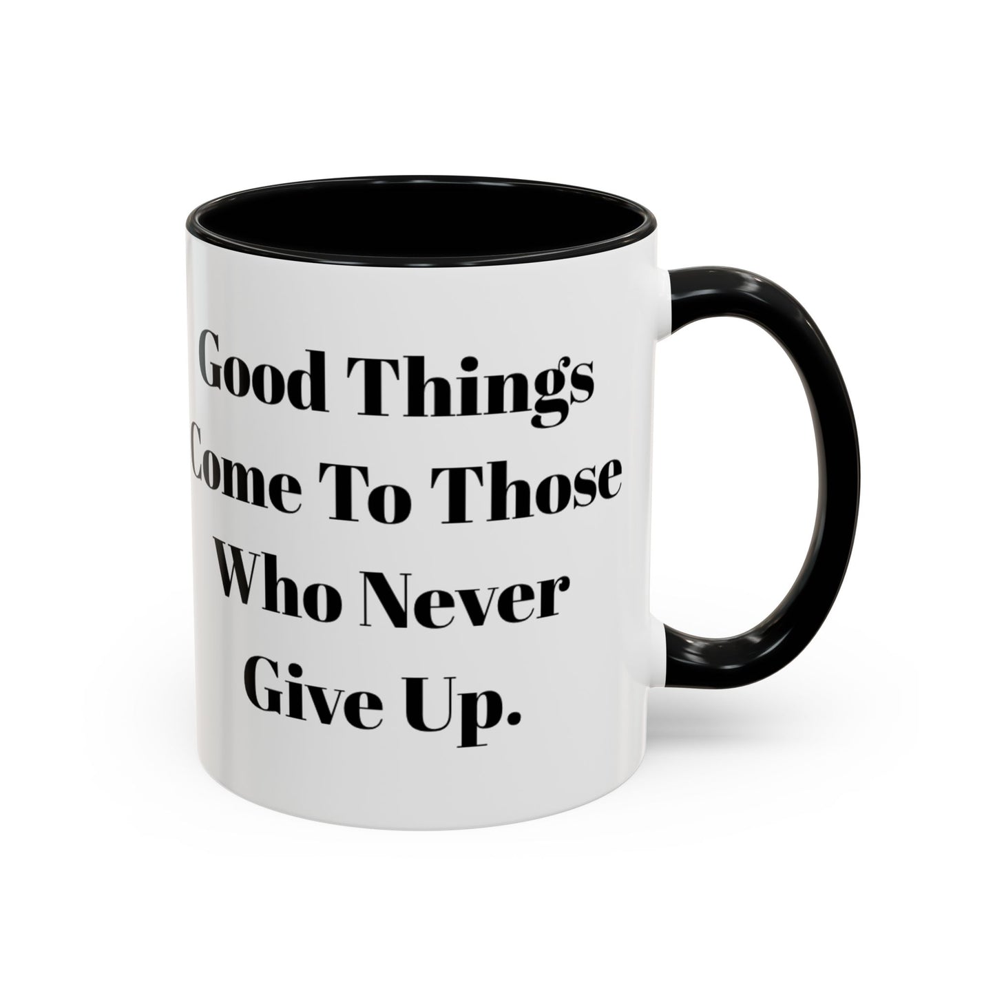 Inspirational Coffee Mug - "Good Things" - Perfect Gift for Motivated Individuals