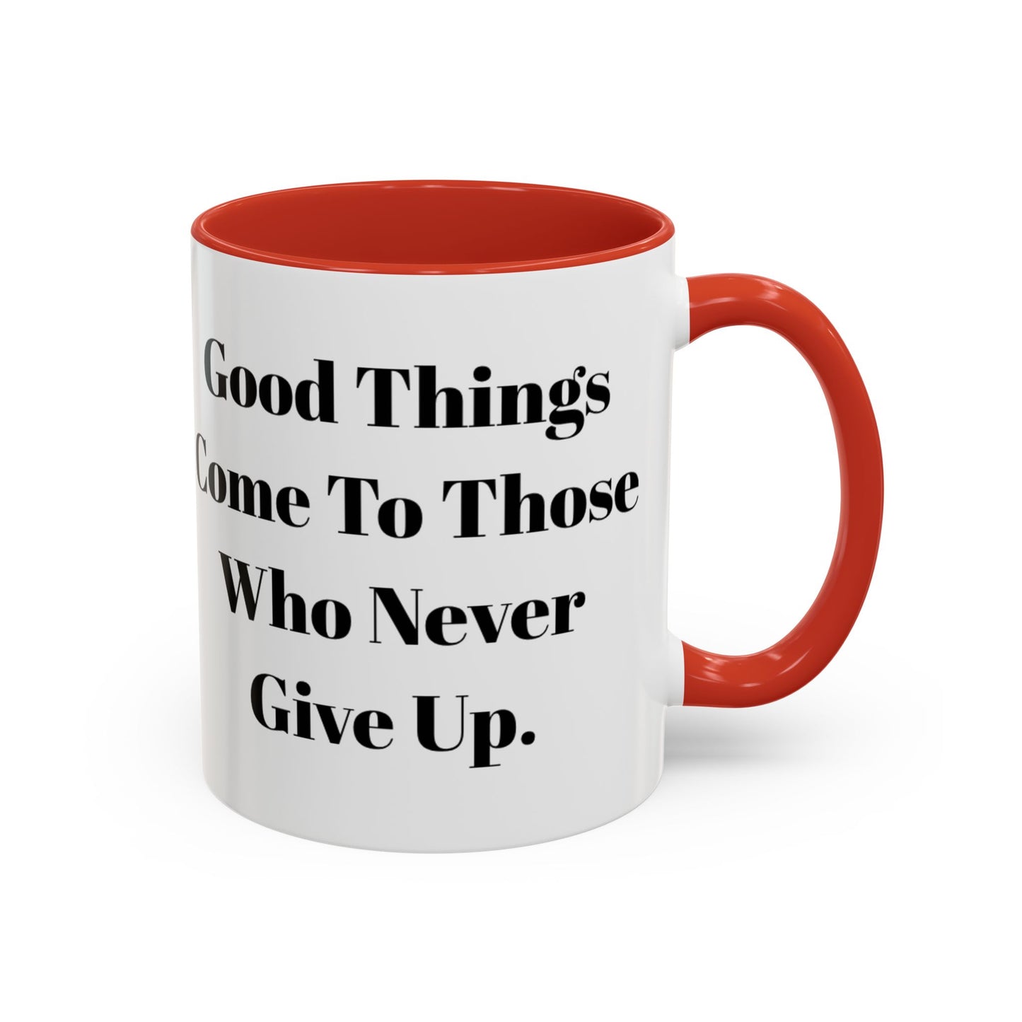 Inspirational Coffee Mug - "Good Things" - Perfect Gift for Motivated Individuals