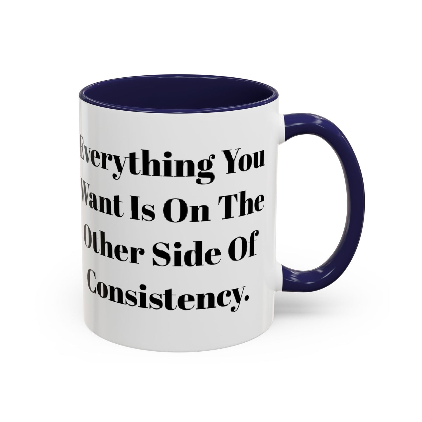 Inspirational Coffee Mug - "Everything You Want" - Perfect Gift for Motivated Individuals